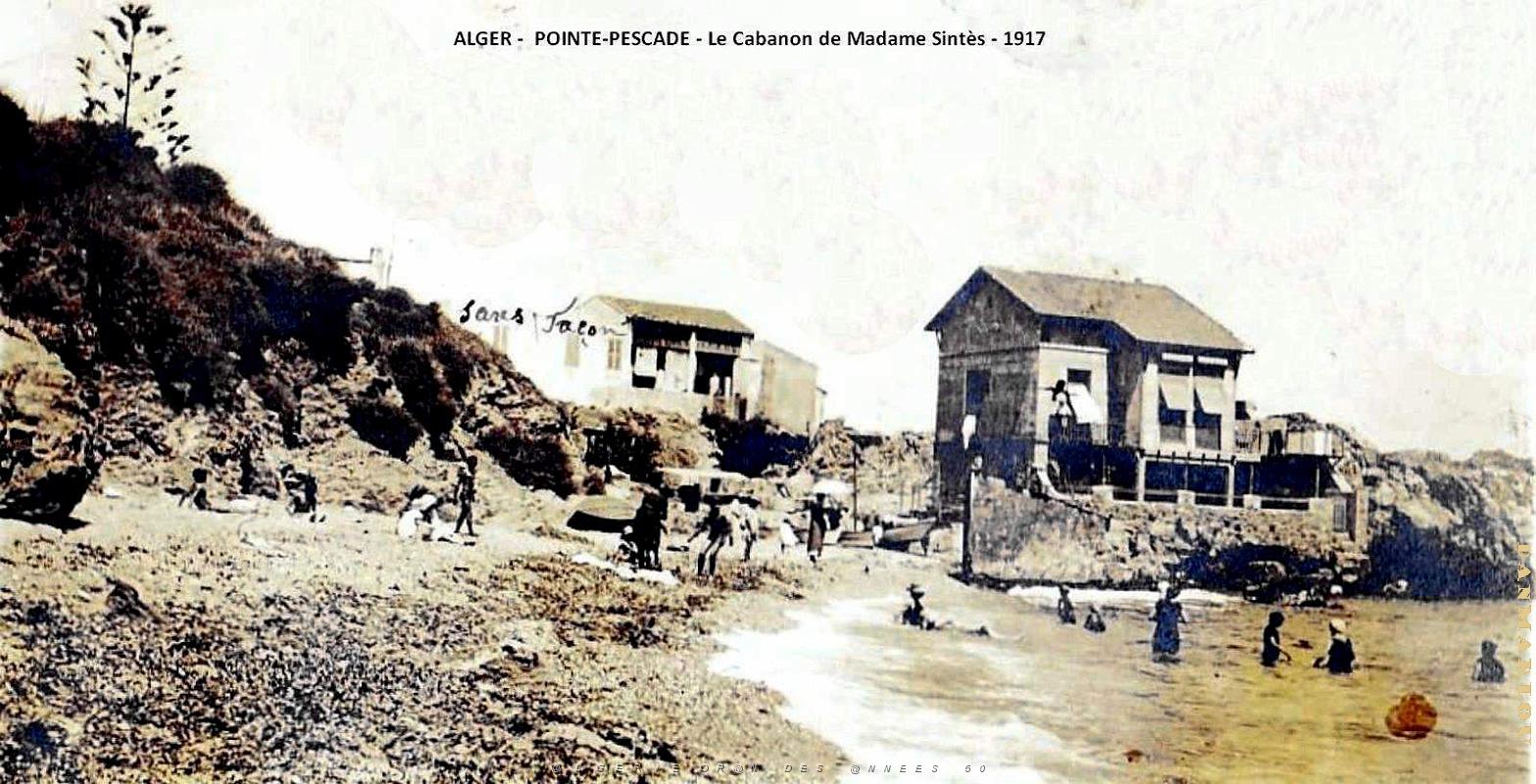 Alger-Pointe-Pescade - Cabanon de Mme Sintes - 1917.jpg